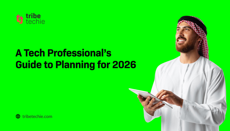 A Tech Professional’s Guide to Planning for 2026