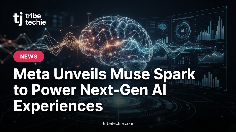 Meta Unveils Muse Spark to Power Next-Gen AI Experiences