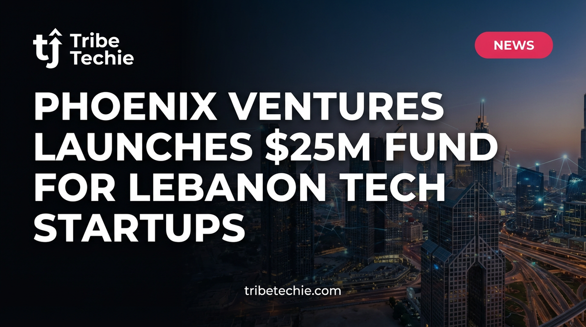 Phoenix Ventures Launches $25M Fund for Lebanon Tech Startups