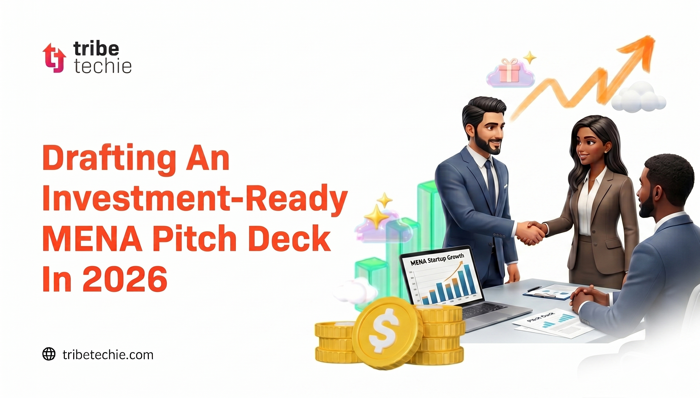 Pitch Deck Essentials for MENA Founders In 2026