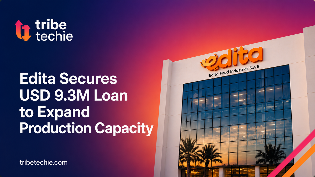 Edita Food Industries Secures $9.3M Loan to Expand Production Capacity