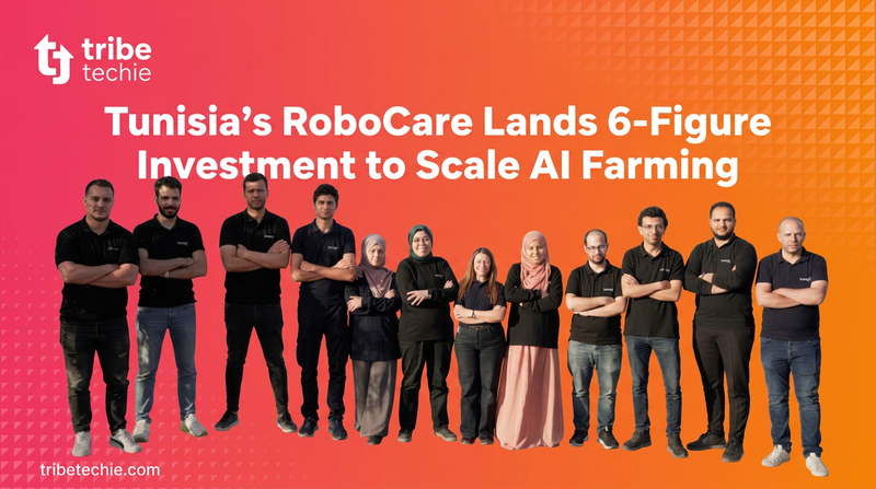 Tunisia’s RoboCare Lands 6-Figure Investment to Scale AI Farming