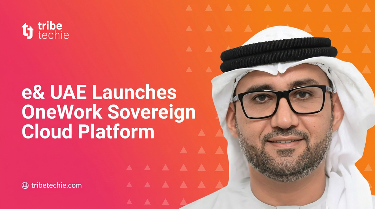 e& UAE Launches OneWork Sovereign Cloud Platform