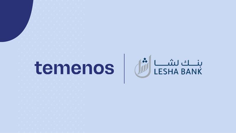Lesha Bank Upgrades to Temenos Core Platform