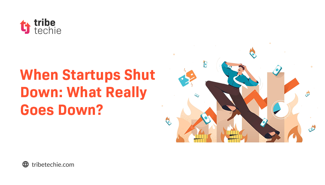 When Startups Shutdown: What Really Goes Down