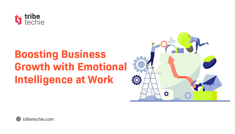 Boosting Business Growth with Emotional Intelligence at Work