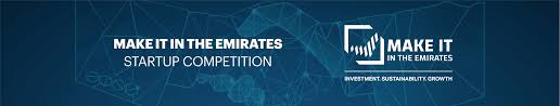 Credit: MOAIT Ministry Launches ‘Make it in the Emirates' Startup Competition