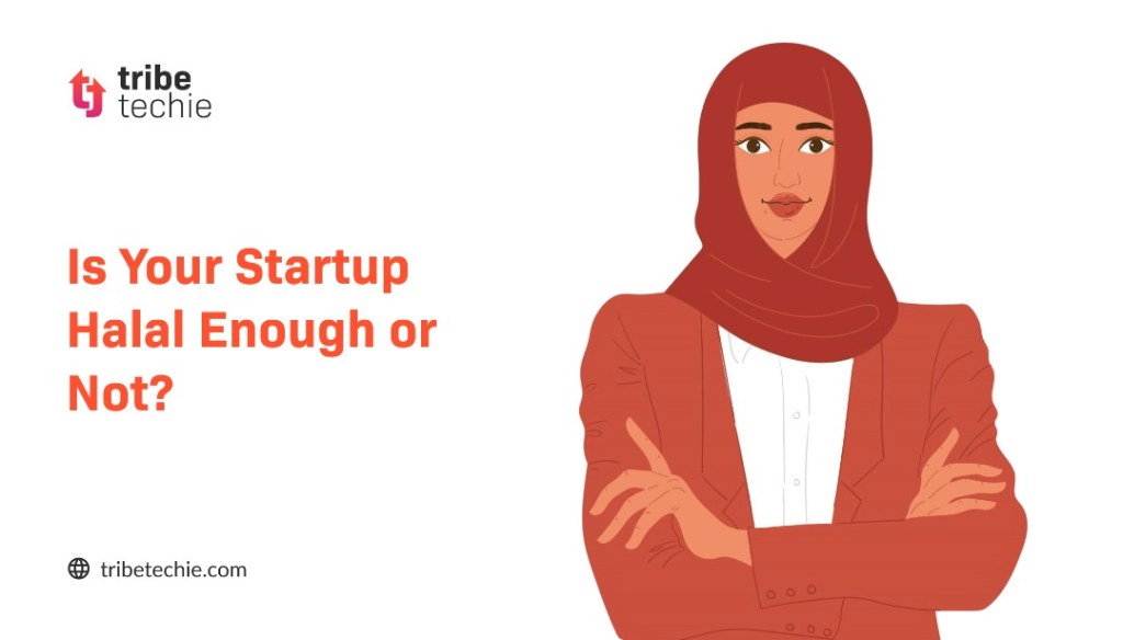 Is Your Startup Halal Enough or Not?