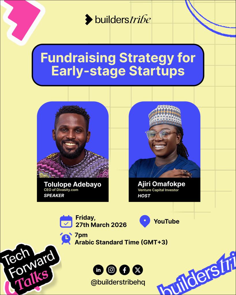 Fundraising Strategies for Early-Stage Startups – Builders Tribe Live