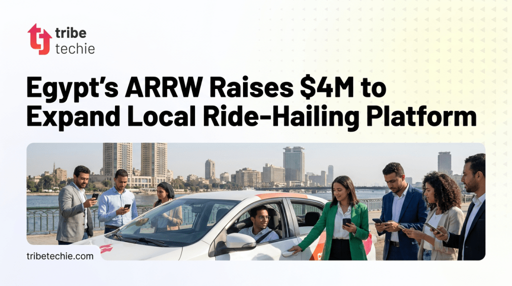 Egypt’s ARRW Raises $4M to Expand Local Ride-Hailing Platform