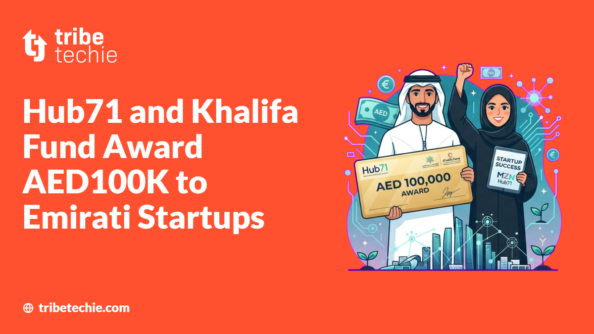 Hub71 and Khalifa Fund Award AED100K to Emirati Startups