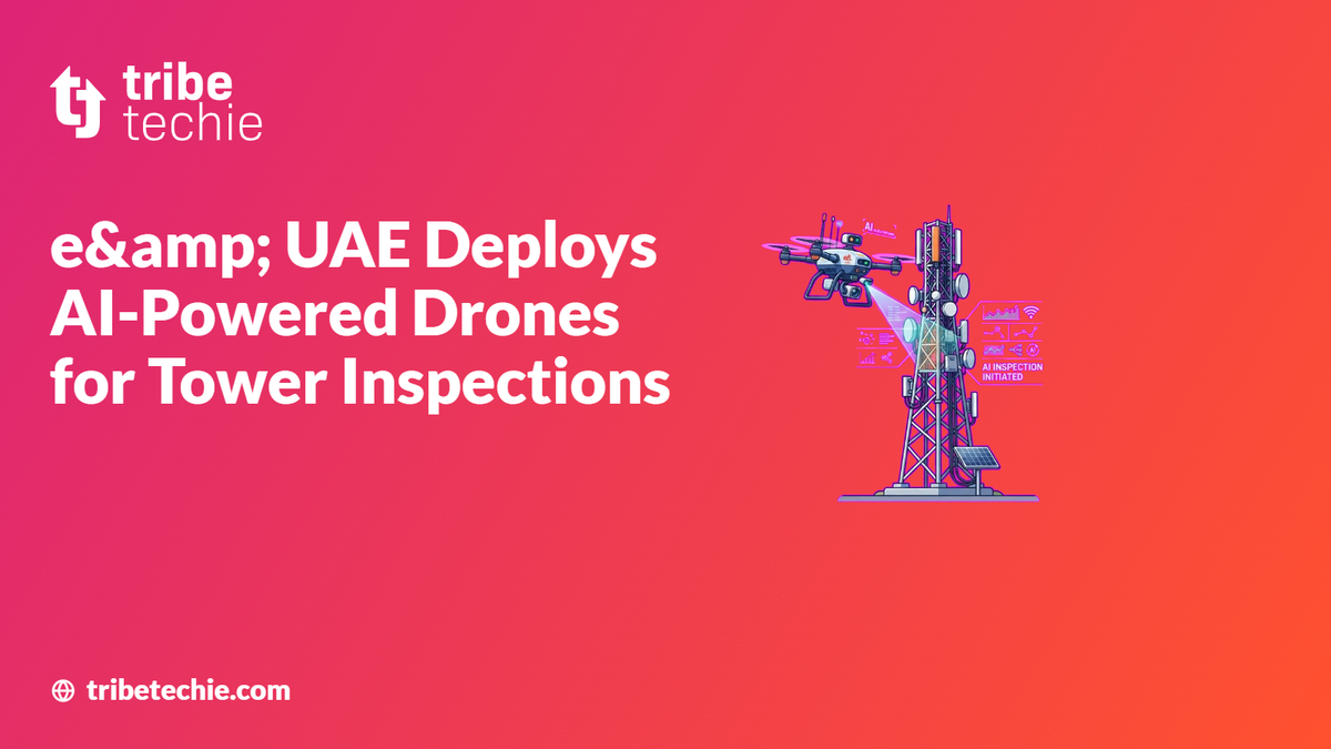 e& UAE Deploys AI-Powered Drones for Tower Inspections