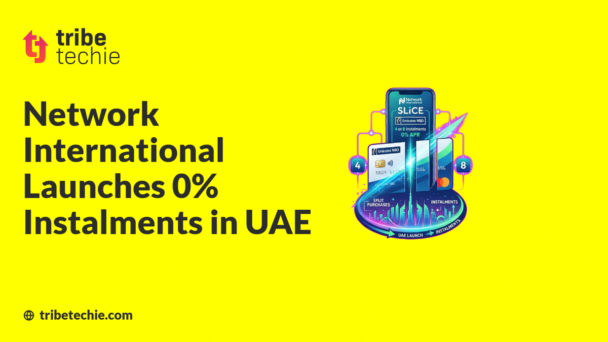 Network International Launches 0% Instalments in UAE