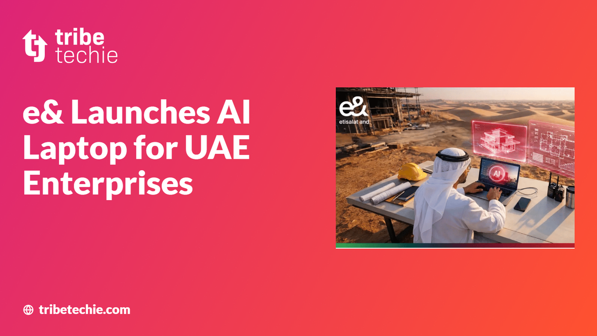 e& Launches AI Laptop for UAE Enterprises