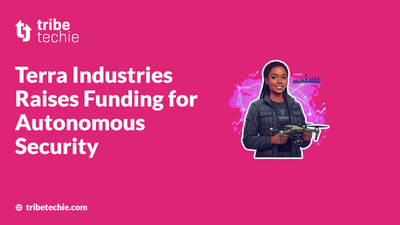 Terra Industries Raises Funding for Autonomous Security
