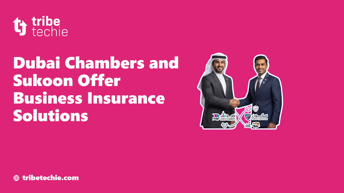 Dubai Chambers and Sukoon Offer Business Insurance Solutions