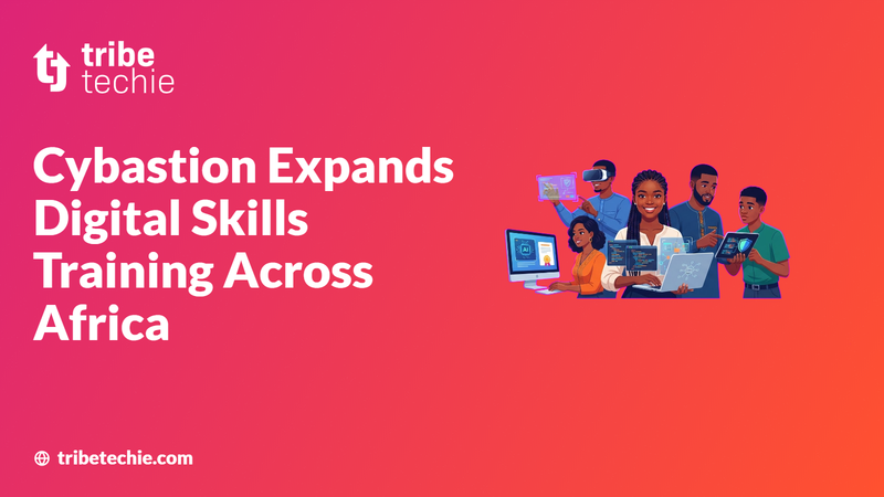 Cybastion Expands Digital Skills Training Across Africa