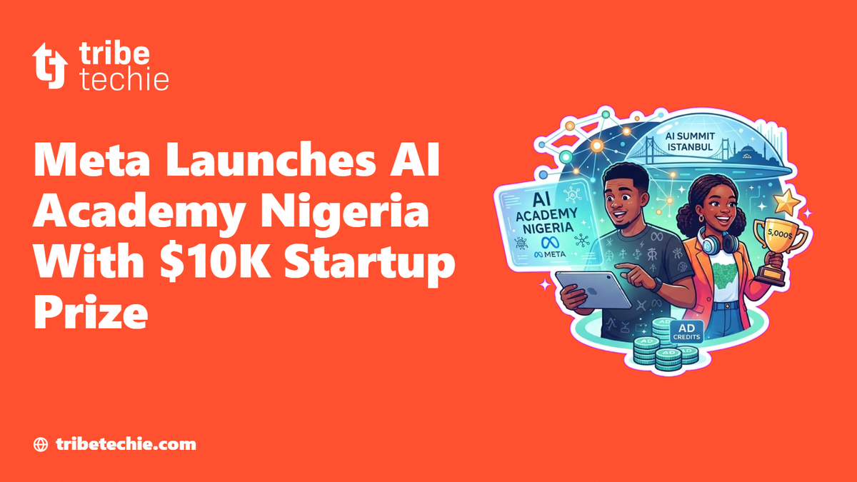 Meta Launches AI Academy Nigeria With $10K Startup Prize