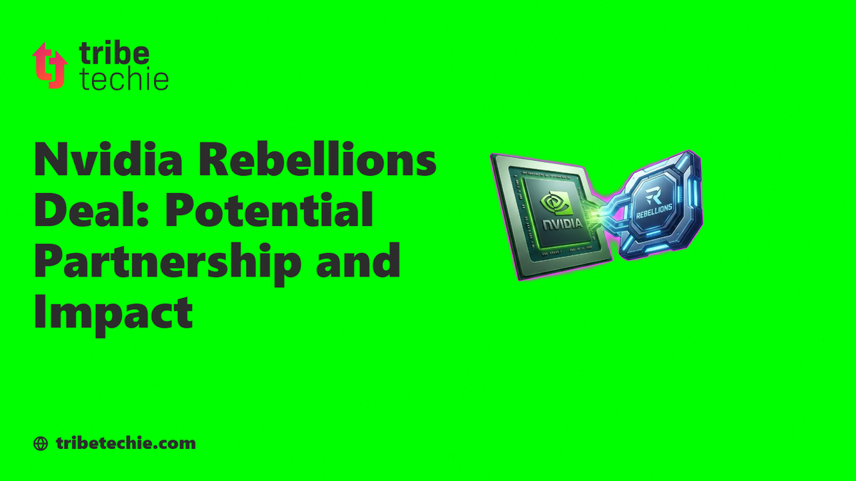 Nvidia Rebellions Deal: Potential Partnership and Impact