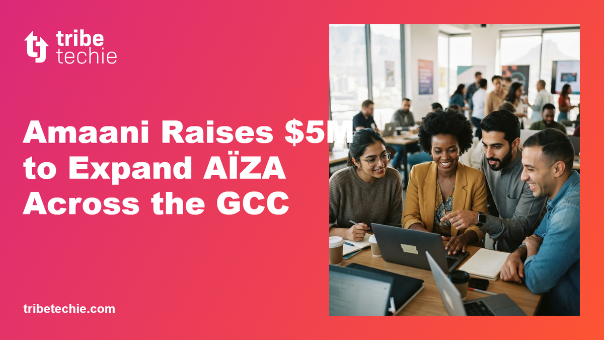 Dubai beauty company Amaani raises $5M Series A led by BECO Capital to expand AÏZA into Saudi Arabia, Kuwait and Qatar. The round was led by BECO Capital, with participation from Homegrown Ventures an