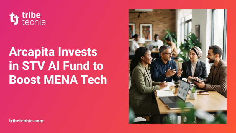 Arcapita Invests in STV AI Fund to Boost MENA Tech