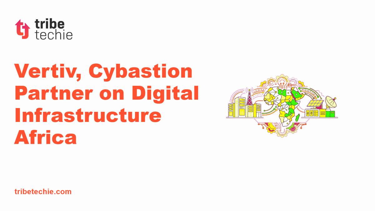Vertiv and Cybastion Partner for Digital Infrastructure Africa