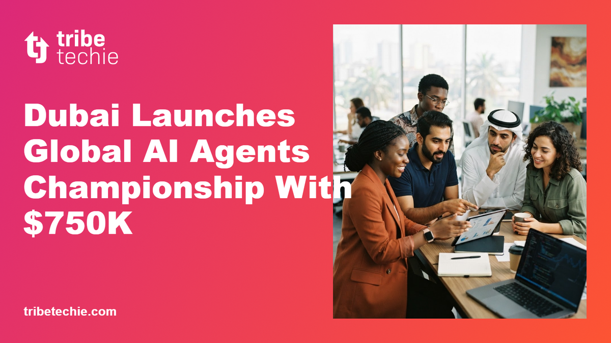 Dubai Launches Global AI Agents Championship With $750K