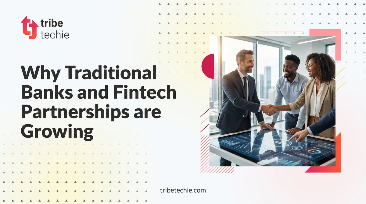 Why Traditional Banks and Fintech Partnerships are Growing
