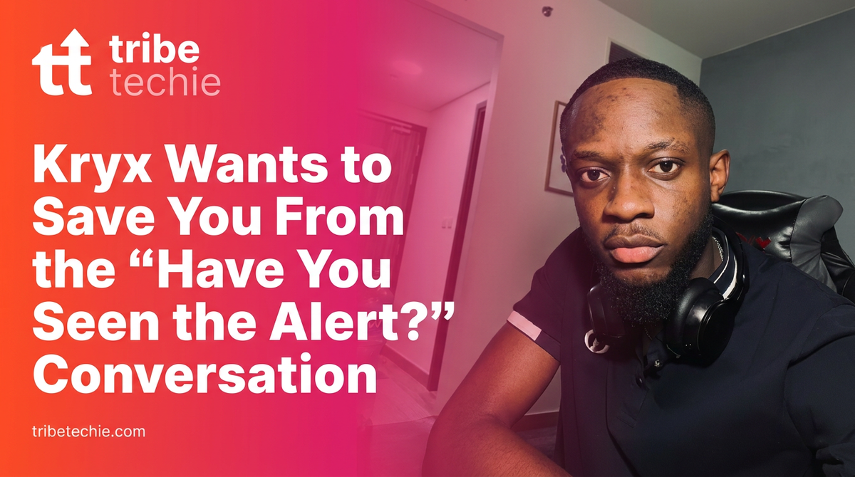 Kryx Wants to Save You From the “Have You Seen the Alert?” Conversation