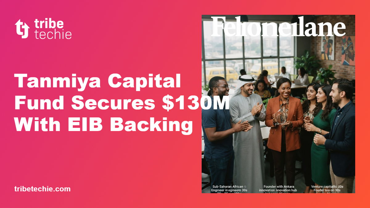 Tanmiya Capital Fund Secures $130M With EIB Backing